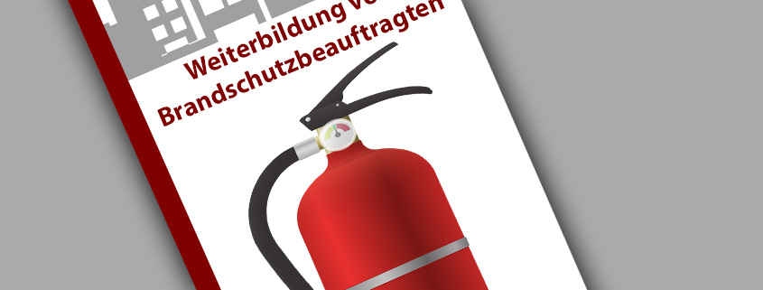 Lehrgang "Ausbildung Zum Brandschutzbeauftragten" - Brandschutzbeauftragter